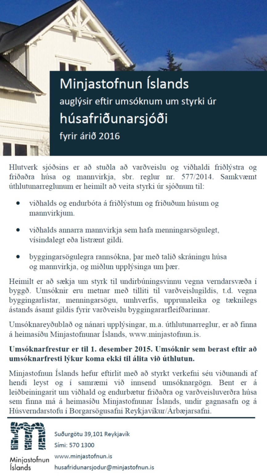 Auglýsing um styrk úr húsafriðunarsjóði 2016 Auglýsing um styrk úr húsafriðunarsjóði 2016